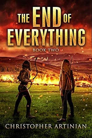 The End of Everything: Book 2 (Kindle Edition)
