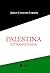 Palestina estrangulada