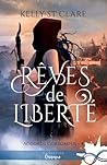 Rêves de liberté