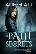 A Path of Secrets