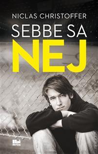 Sebbe sa nej (Paperback)