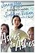 Ashes to Ashes by Jenny Han Ashes to Ashes by Jenny Han