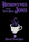Hieronymus Jones ...