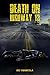 Death on Highway 13 by Joe Vannicola