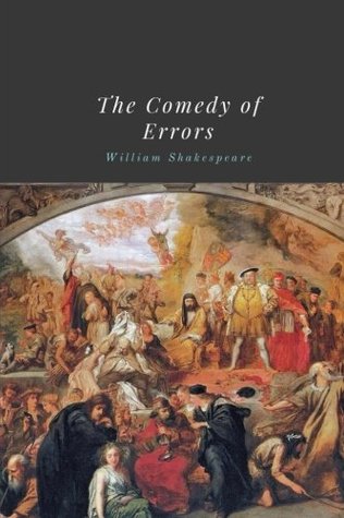 The Comedy of Errors