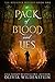 A Pack of Blood and Lies (T...