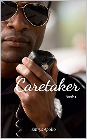 Caretaker (Book 1)
