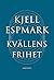 Kvällens frihet