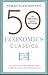 50 Greatest Economics Classics