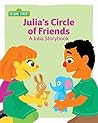 Julia's Circle of Friends by Leslie Kimmelman
