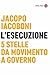 L'esecuzione: 5 Stelle da m...
