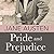 Pride and Prejudice by Jane Austen