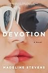 Devotion by Madeline  Stevens