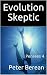 Evolution Skeptic: Pensees 4