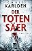 Der Totensäer (Speer und Bogner, #2)