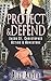 Protect & Defend (Jacob St. Christopher Action Thriller Books -)