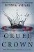 Cruel Crown (Red Queen, #2.5)