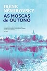 As Moscas de Outono by Irène Némirovsky