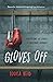 Gloves Off