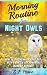 Morning Routine For Night Owls by S.F. Howe
