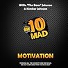 10 Mad