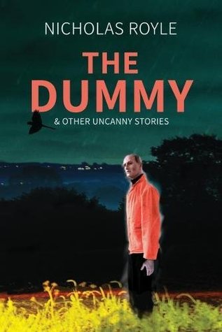 The Dummy & Other Uncanny Stories (Hardcover)