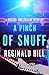 A Pinch of Snuff by Reginald Hill A Pinch of Snuff by Reginald Hill