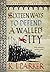 Sixteen Ways to Defend a Walled City (The Siege, #1)