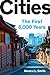 Cities: The First 6,000 Years