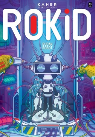 Rokid #1: Budak Robot