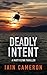 Deadly Intent: A Matt Flynn Thriller