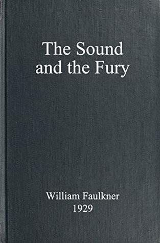 The Sound and the Fury