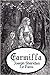 Carmilla by J. Sheridan Le Fanu