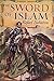 The Sword of Islam by Rafael Sabatini