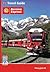 Bernina Express Travel Guide