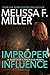 Improper Influence (Sasha M...