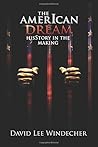 The AmerIcan Dream: HisStory in the Making