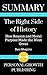 Summary: The Right Side of History: How Reason and Moral Purpose Made the West Great