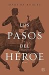 Los pasos del hér...