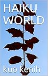 Book cover for HAIKU WORLD