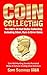 Coin Collecting The ABC's O...