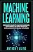 Machine Learning: Beginner’...