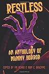 Restless: An Anthology of Mummy Horror
