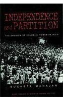 Independence and Partition: The Erosion of Colonial Power in India (SAGE Series in Modern Indian History)