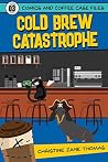 Cold Brew Catastr...