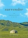 Surrender: The Happiest Decision of My Life