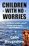 Children With No Worries