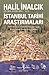 İstanbul Tarihi Araştırmaları
