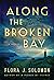 Along the Broken Bay
