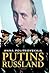 Putins Russland